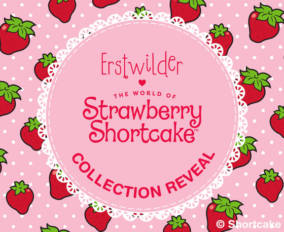Erstwilder x Strawberry Shortcake Part 2 Collection Reveal