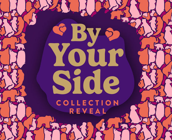 By Your Side Collection Reveal