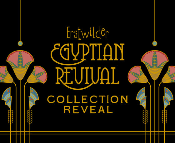 Egyptian Revival Collection Reveal