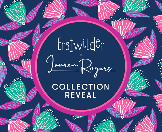 Erstwilder x Lauren Rogers Collection Reveal