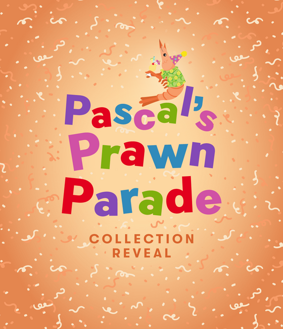 Pascal's Prawn Parade Collection Reveal