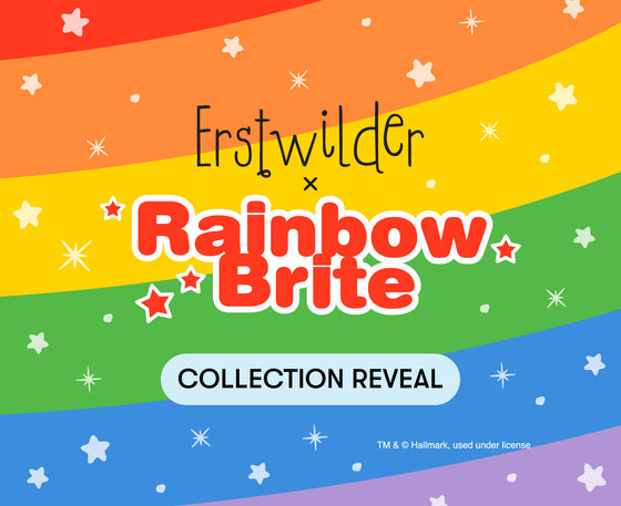 Erstwilder x Rainbow Brite Collection Reveal