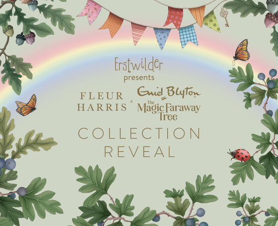Erstwilder presents: Fleur Harris x Enid Blyton 'The Magic Faraway Tree' Collection Reveal