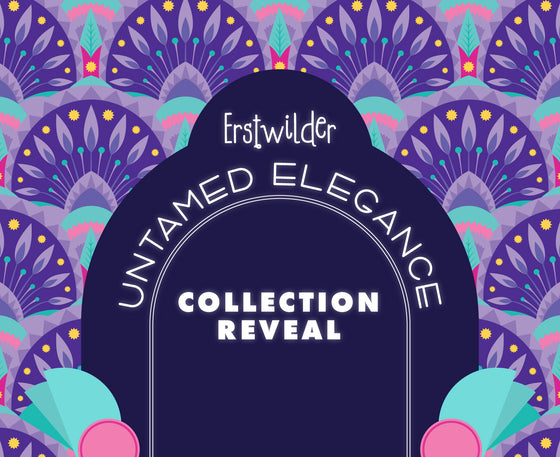 Untamed Elegance Collection Reveal