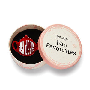 Tea Dear Brooch  -  Erstwilder  -  Quirky Resin and Enamel Accessories