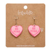 Candy Heart Drop Earrings – Pink  -  Erstwilder Essentials  -  Quirky Resin and Enamel Accessories
