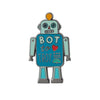 Bot to Trot Enamel Pin