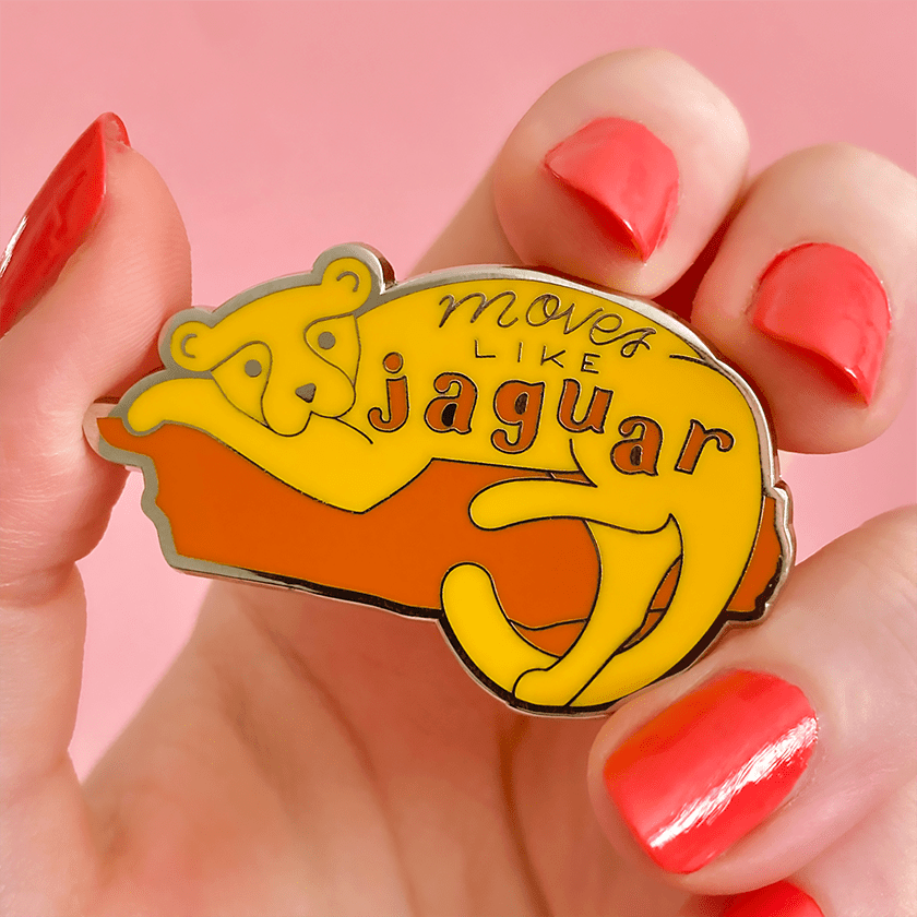 Erstwilder Moves Like Jaguar Enamel Pin AH1EP08