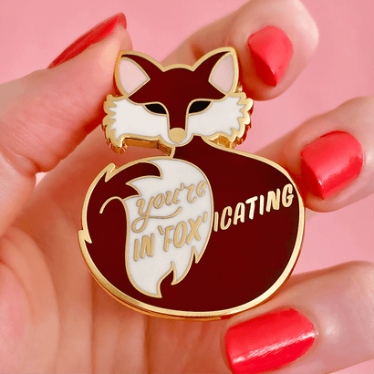 Erstwilder You're In"FOX"icating Enamel Pin AH1EP15