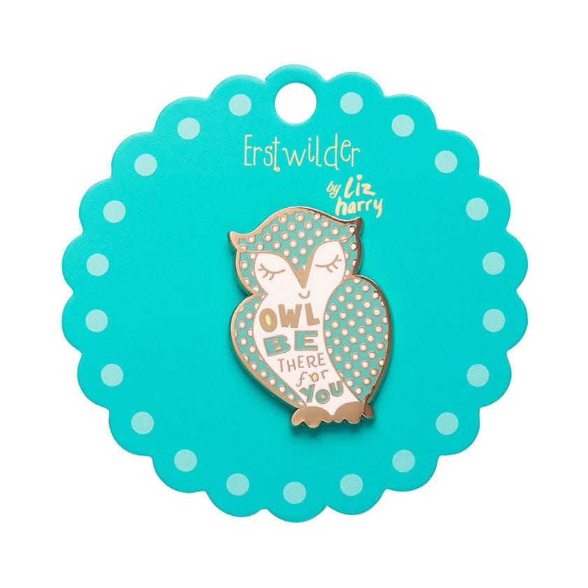 Erstwilder Owl be There for You Enamel Pin AH1EP10