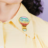 Up, Up and Away Enamel Pin