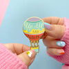 Up, Up and Away Enamel Pin